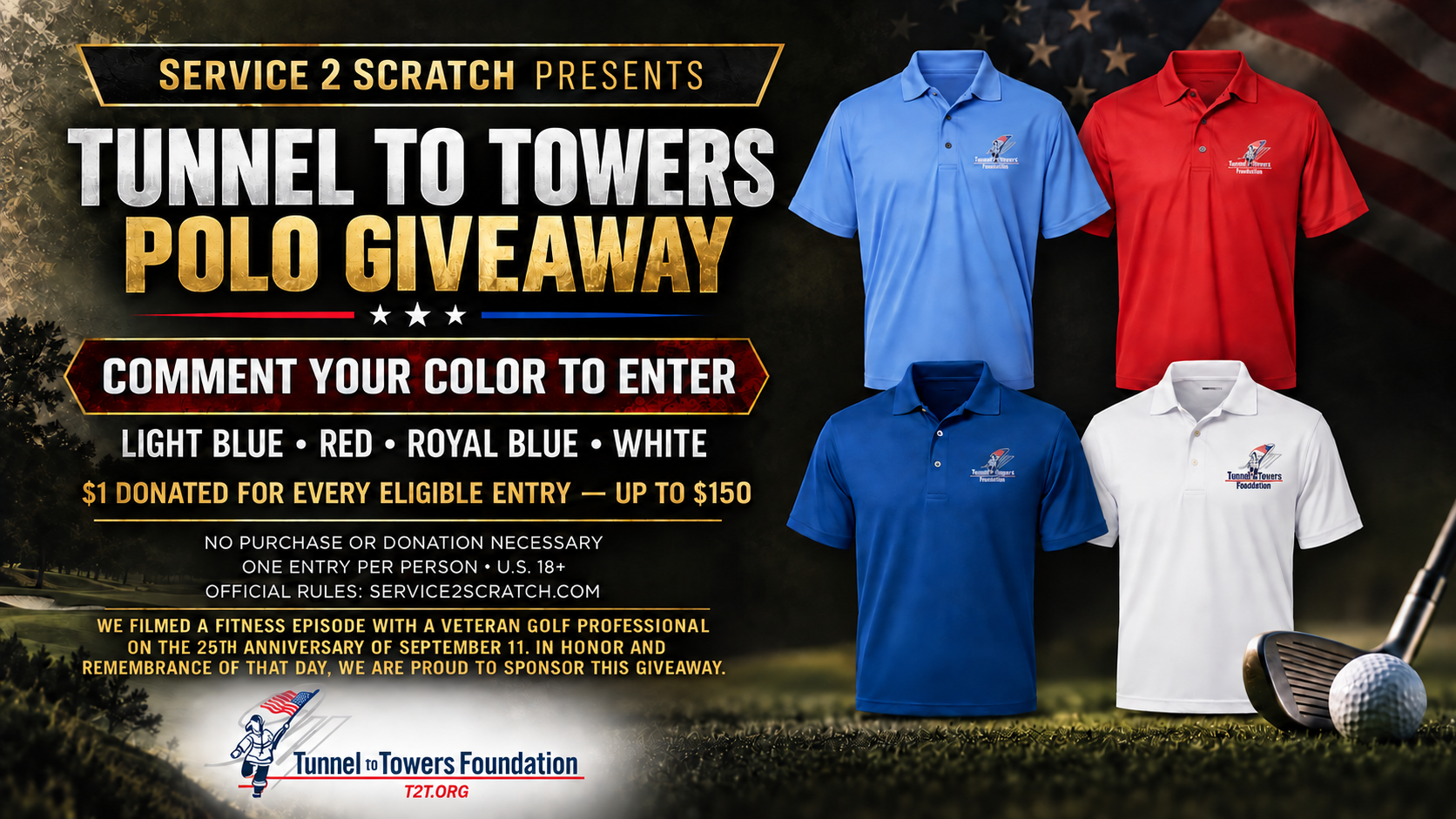 Tunnel to Towers polo giveaway supporting graphic